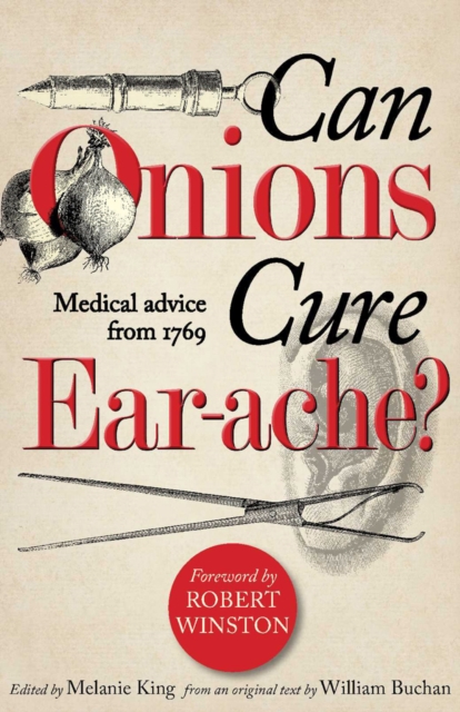 Coperta cărții 'Can Onions Cure Ear-ache? - William Buchan'