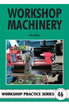 Poza produsului Workshop Machinery - Alex Weiss