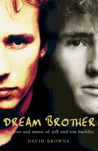 Coperta cărții 'Dream Brother - David Browne'