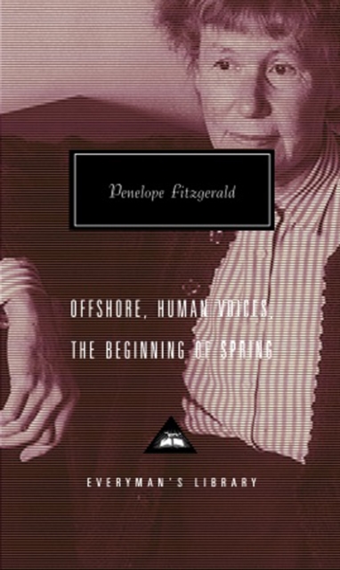 Offshore, Human Voices, The Beginning Of Spring - Penelope Fitzgerald