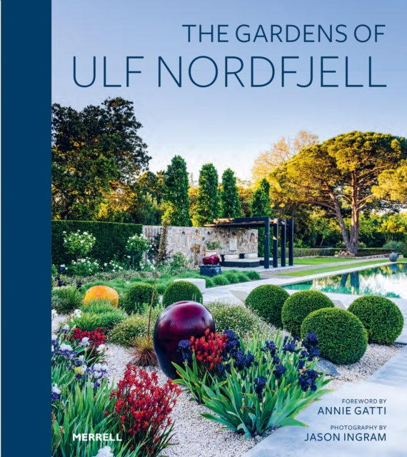 Gardens of Ulf Nordfjell - 