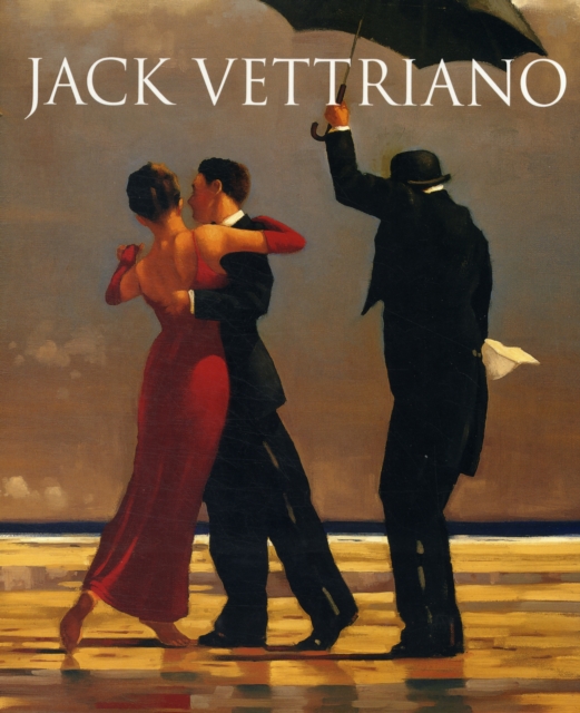 Jack Vettriano: A Life - Jack Vettriano