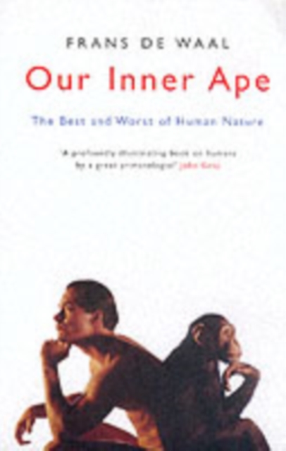 Our Inner Ape - Frans De Waal