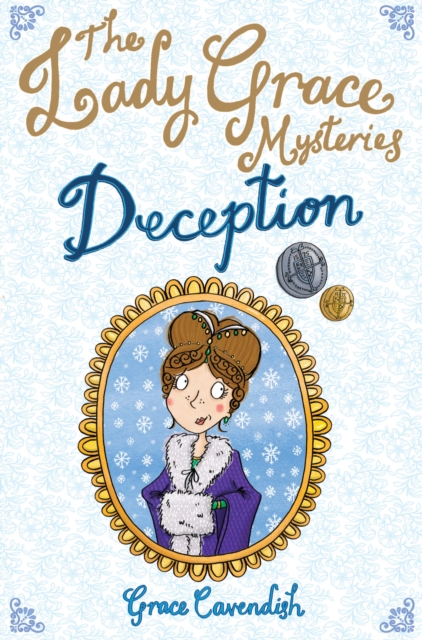 The Lady Grace Mysteries: Deception - Grace Cavendish