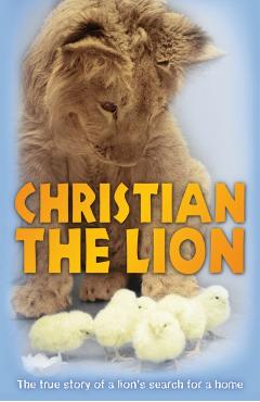 Coperta cărții 'Christian the Lion - Anthony|rendall Bourke'