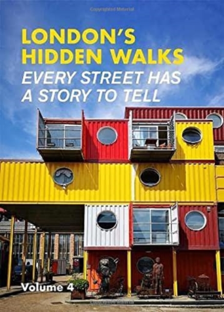 London's Hidden Walks Volume 4 - Stephen Millar