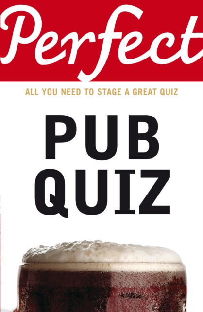 Perfect Pub Quiz - David Pickering