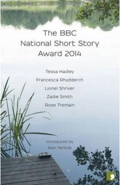 Coperta cărții 'BBC National Short Story Award 2014 -'