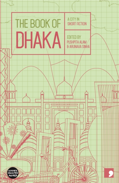 Book of Dhaka - Anwara Syed|saber Haq