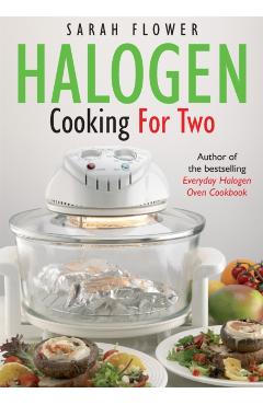 Poza produsului Halogen Cooking For Two - Sarah Flower
