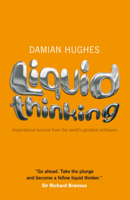 Liquid Thinking - Damian Hughes