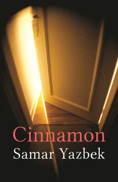 Cinnamon - Samar Yazbek