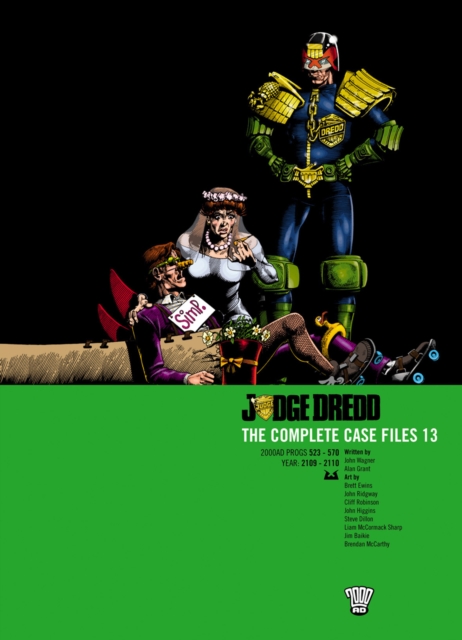 Judge Dredd: The Complete Case Files 13 - John|grant Wagner