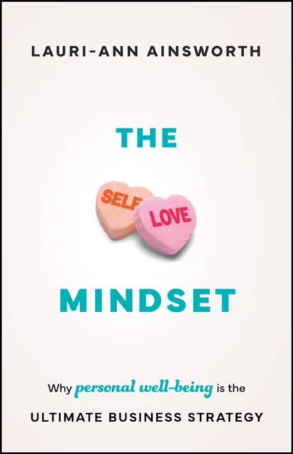 Self-Love Mindset - Lauri-ann Ainsworth