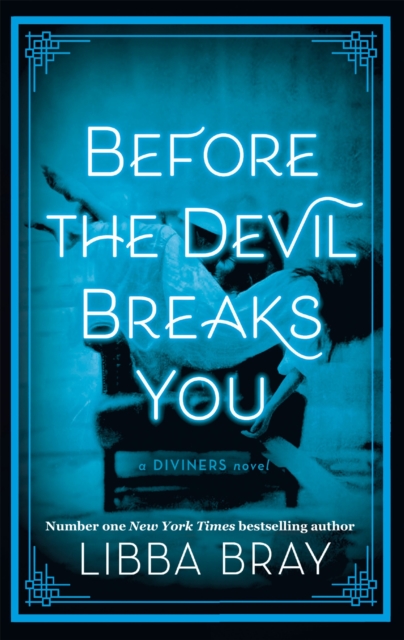 Before the Devil Breaks You - Libba Bray