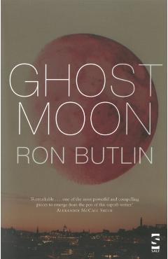 Coperta cărții 'Ghost Moon - Ron Butlin'