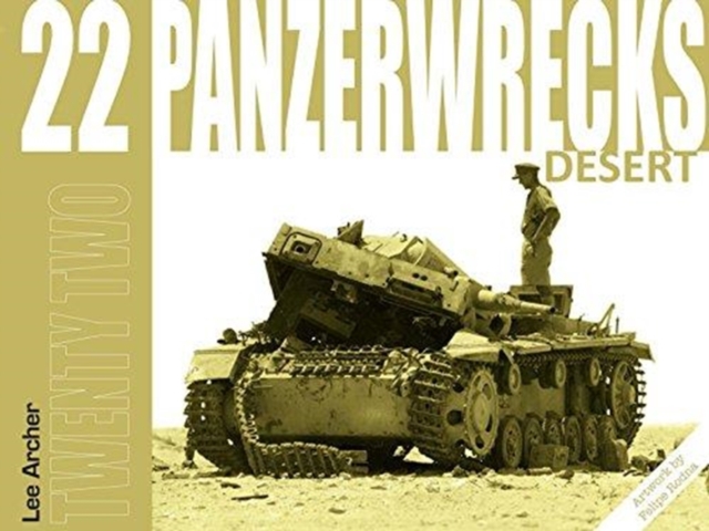 Panzerwrecks 22 - Lee Archer