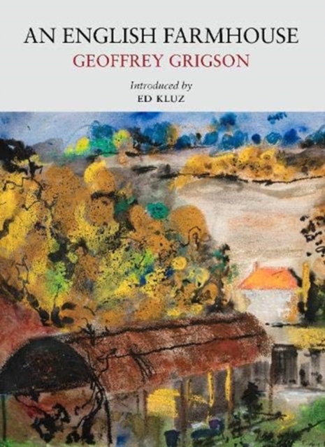 English Farmhouse - Geoffrey Grigson