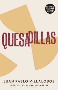 Coperta cărții 'Quesadillas - Juan Pablo Villalobos'