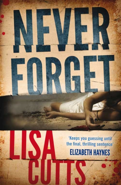 Never Forget - Lisa Cutts