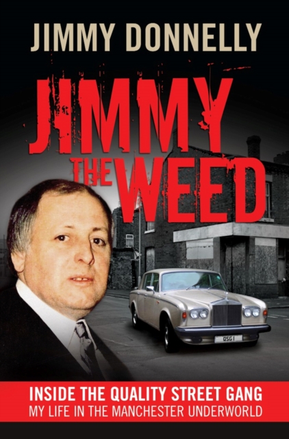 Jimmy the Weed - Jimmy Donnelly