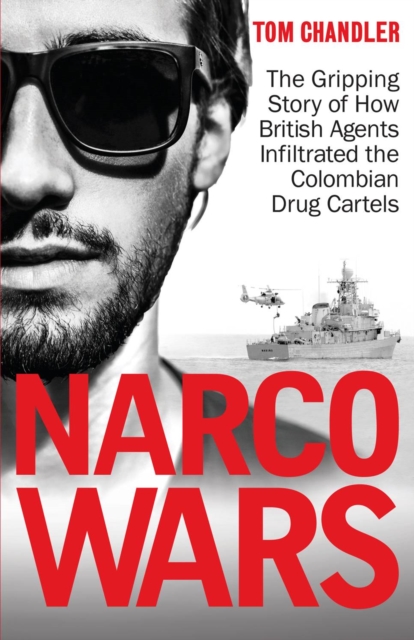 Narco Wars - Tom Chandler