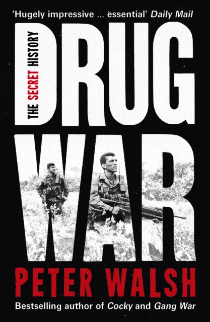 Drug War - Peter Walsh