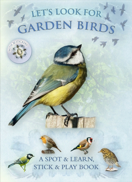 Let's Look for Garden Birds - Caz|pinnington Buckingham