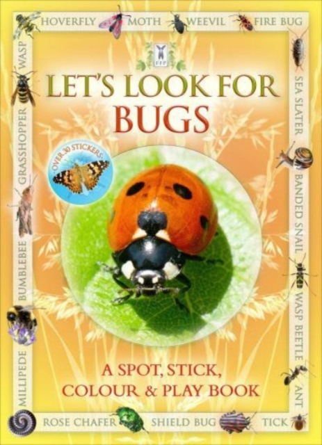 Let's Look for Bugs - Andrea|buckingham Pinnington