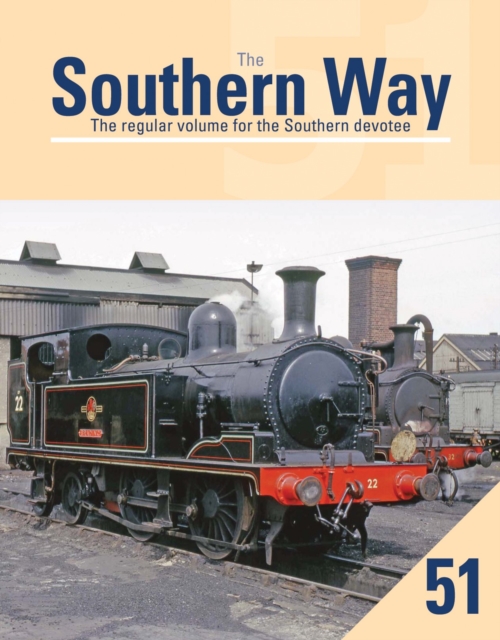 Southern Way 51 - Kevin (author) Robertson