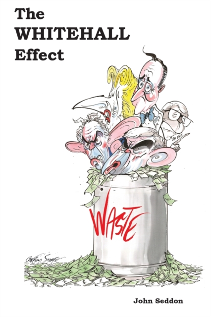 Whitehall Effect - John Seddon