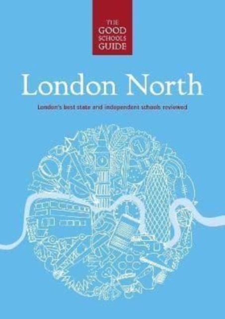 Coperta cărții 'Good Schools Guide London North -'
