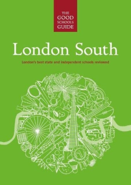 Coperta cărții 'Good Schools Guide London South -'