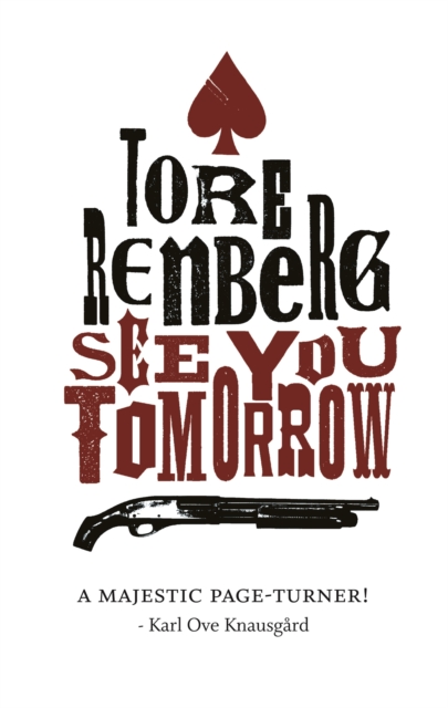 See You Tomorrow - Tore Renberg