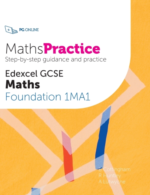 MathsPractice Edexcel GCSE Maths Foundation 1MA1 - B|huntley Cottingham