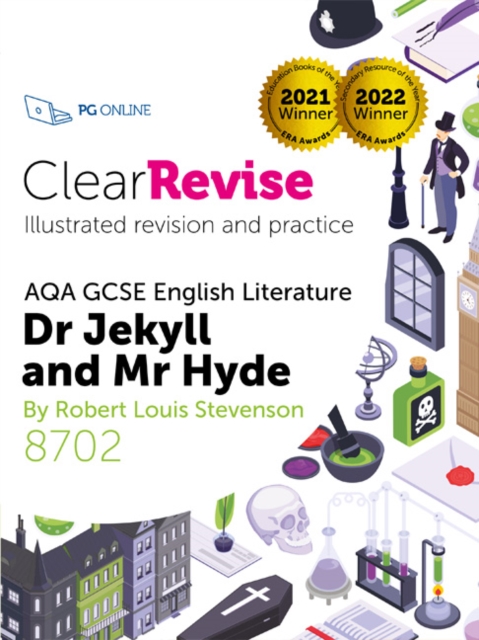 ClearRevise AQA GCSE English Literature 8702; Stevenson, Dr Jekyll and Mr Hyde - 