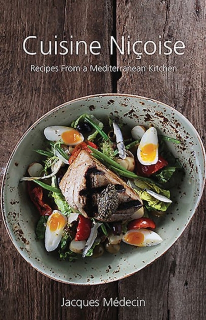 Cuisine Nicoise - Jacques Medecin