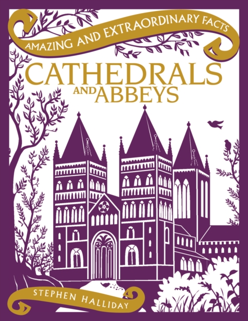 Cathedrals and Abbeys - Stephen Halliday