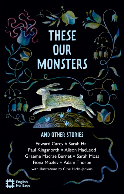 These Our Monsters - Graeme Macrae|moss Burnet
