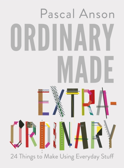 Coperta cărții 'Ordinary Made Extraordinary - Pascal Anson'
