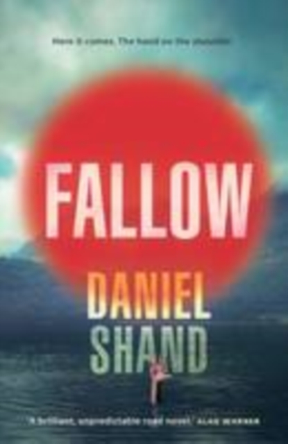 Fallow - Daniel Shand