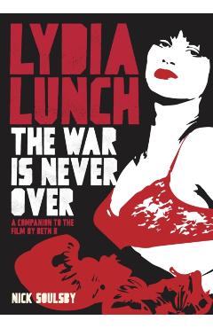 Lydia Lunch - Nick Soulsby