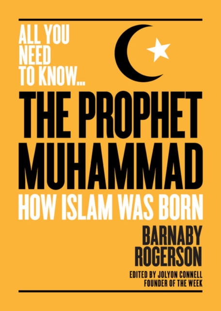 Prophet Muhammad - Barnaby Rogerson