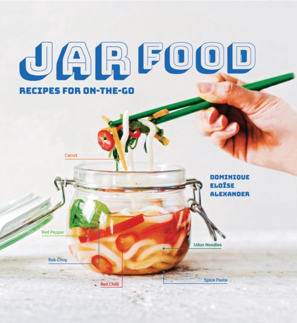 Jar Food - Dominique Eloeise Alexander