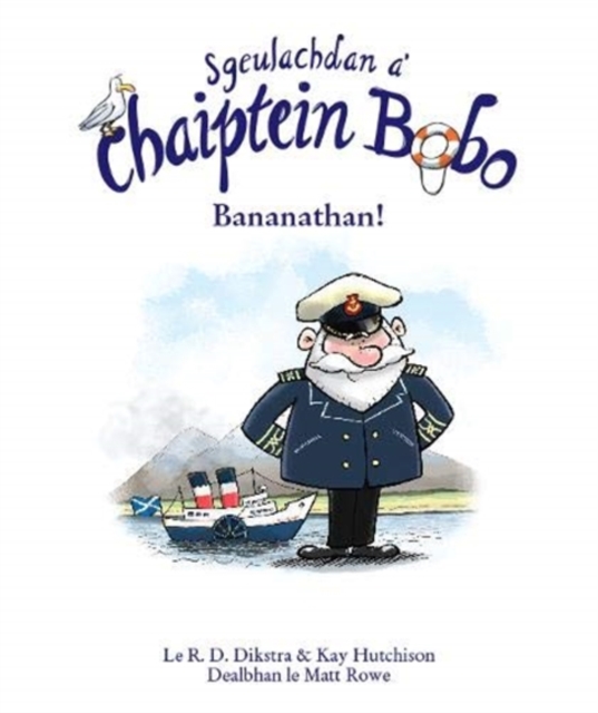 Sgeulachdan a' Chaiptein Bobo - R.d.|hutchison Dikstra