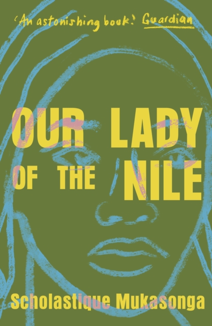 Our Lady of the Nile - Scholastique Mukasonga