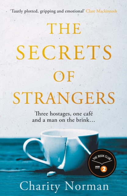 Secrets of Strangers - Charity Norman