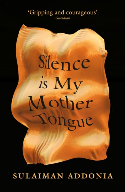 Silence is My Mother Tongue - Sulaiman (writer) Addonia
