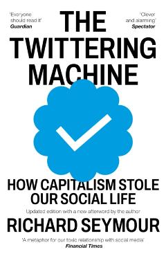 Poza produsului Twittering Machine - Richard (author) Seymour