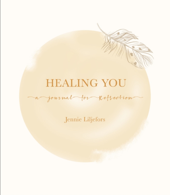 Healing You - Jennie Liljefors